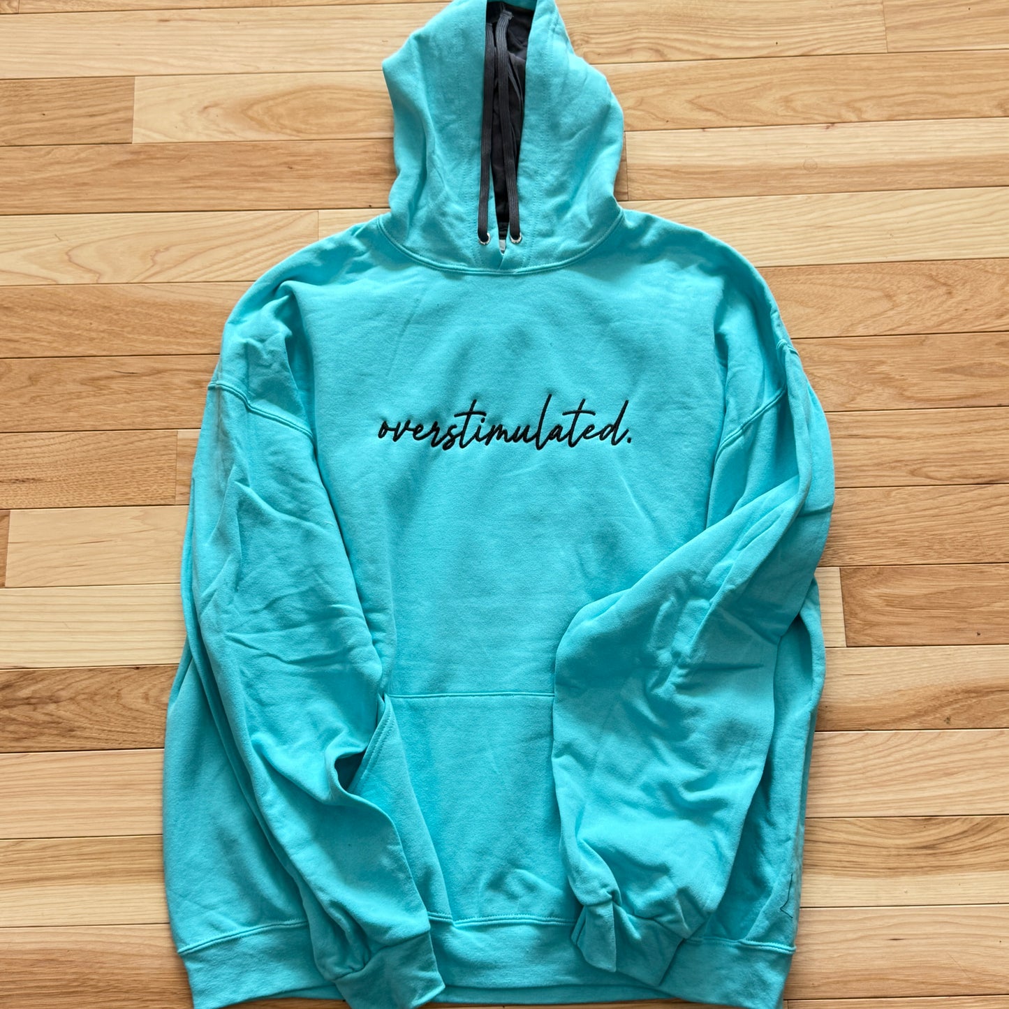 2XL Turquoise overstimulated hoodie