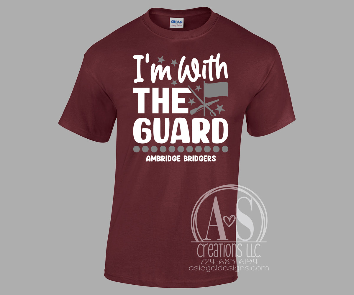 I'm with the Guard - Maroon
