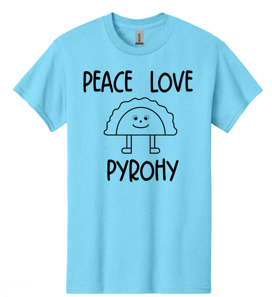 Peace Love Pyrohy - Sky Blue
