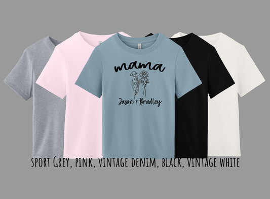 Mama Birth Flowers Tee