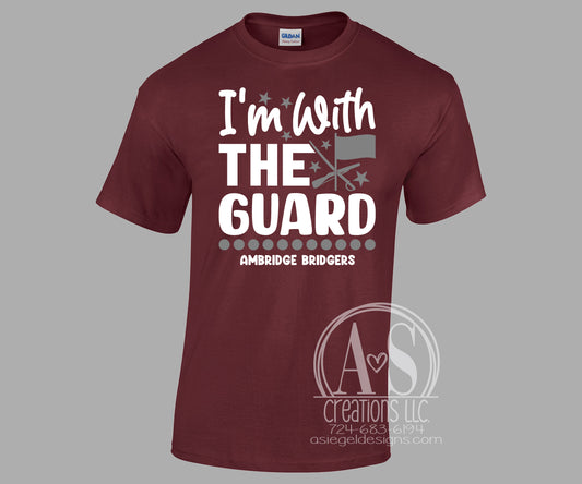 I'm with the Guard - Maroon